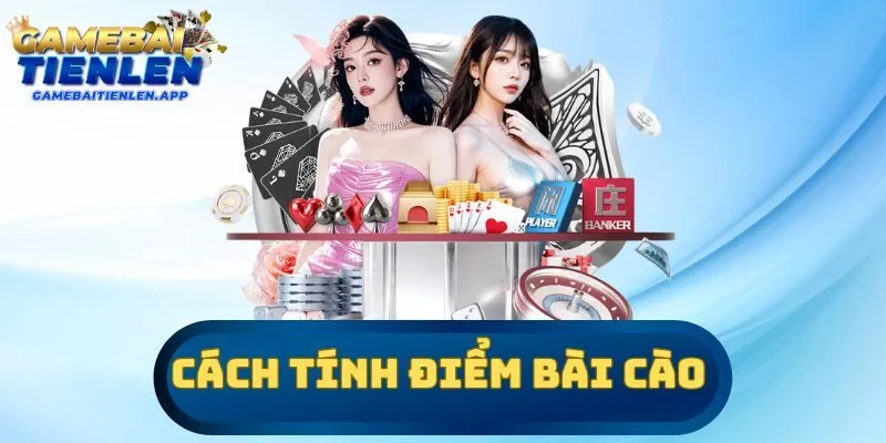Cách tính điểm bài cào