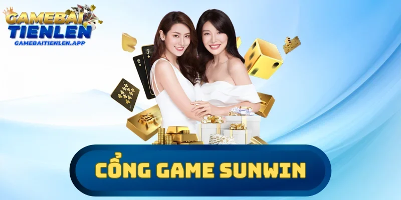 Cổng game SUNWIN