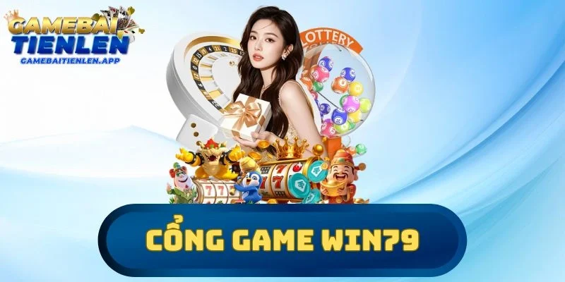 Cổng Game Win79