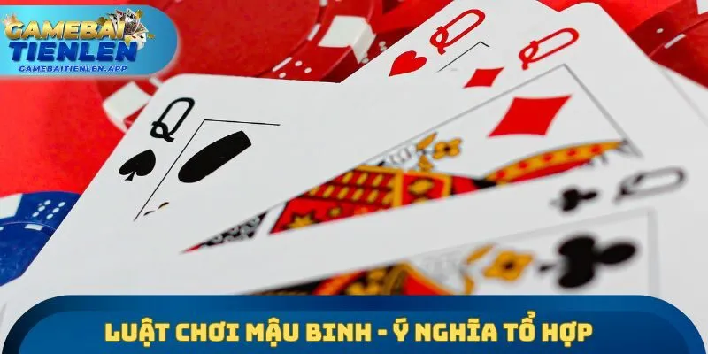 Luật chơi mậu binh - Ý nghĩa tổ hợp