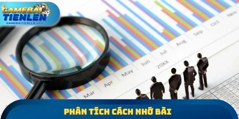 Phân tích cách nhớ bài