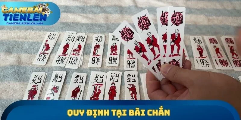 Quy định tại bài Chắn