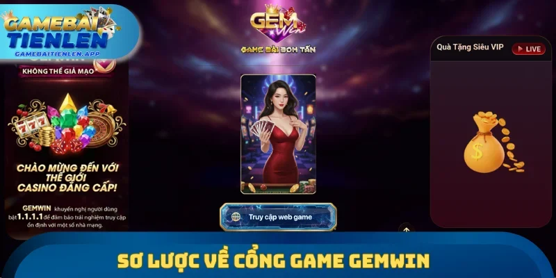 Sơ lược về cổng game GEMWIN