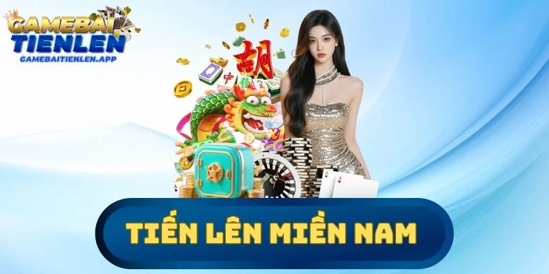 Tiến lên miền Nam