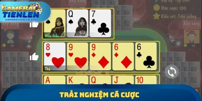 Trải nghiệm cá cược