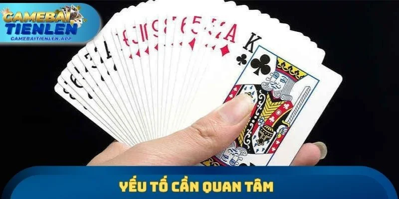 Yếu tố cần quan tâm